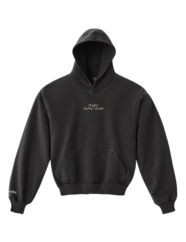 Make Something Hoodie